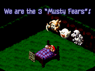 The Three Musty Fears